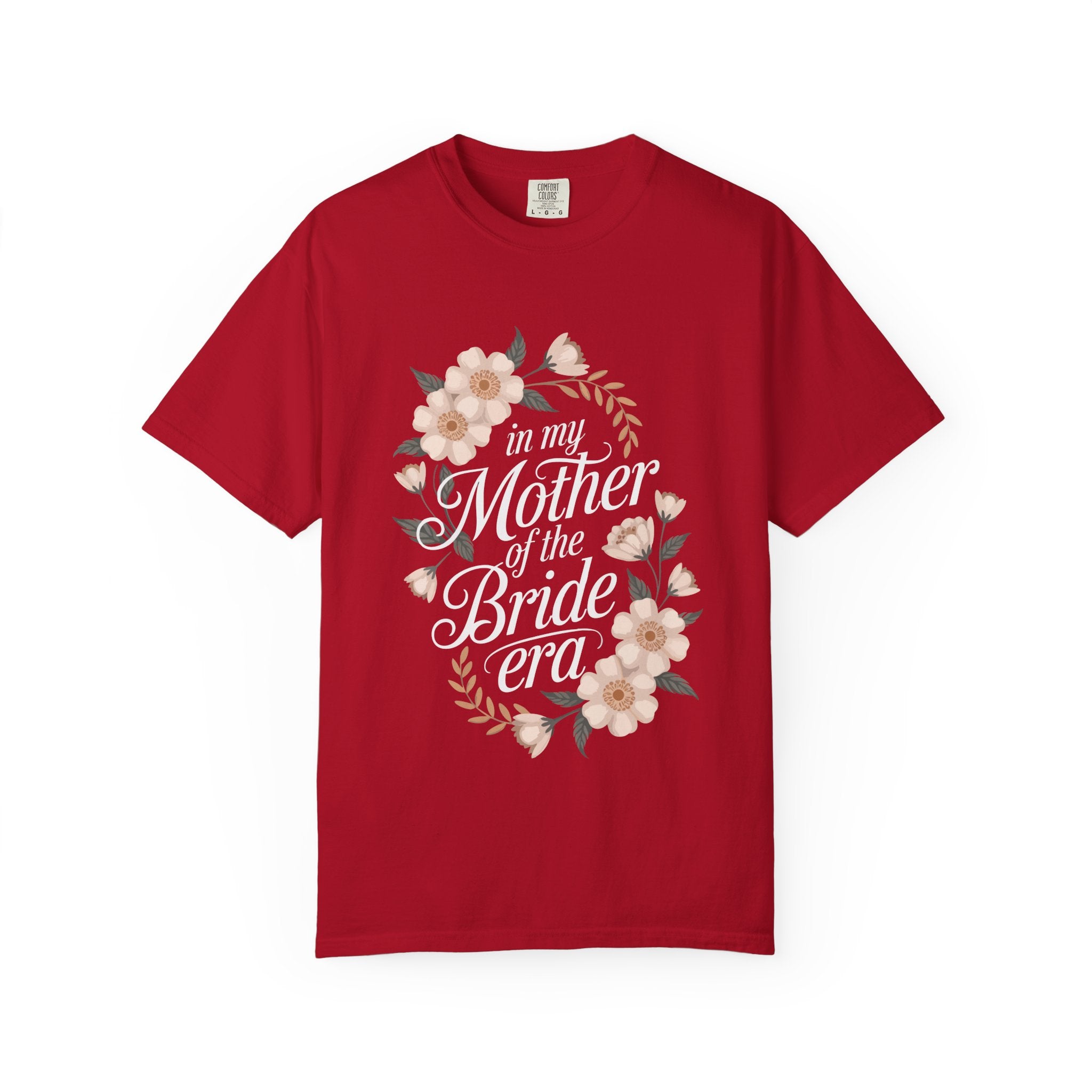Mother of the Bride T-Shirt, Unisex Floral Tee, Bridal Party Gift, Wedding Celebration Apparel, Eco-Friendly Garment-Dyed Shirt