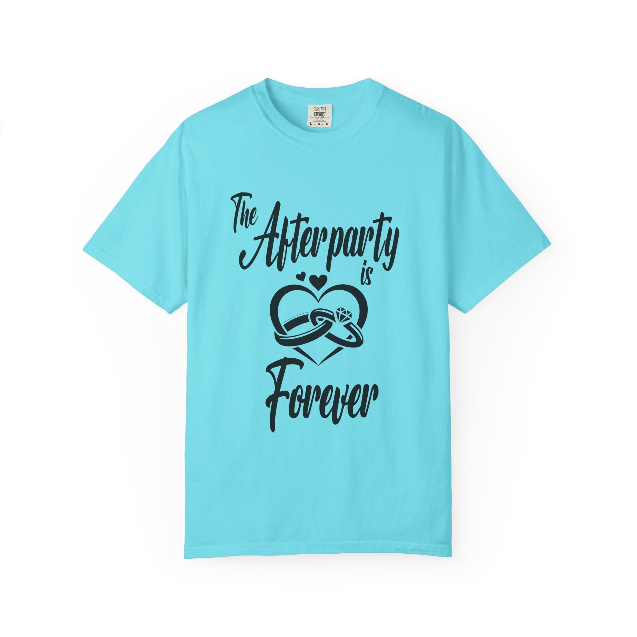 Afterparty Forever T-shirt, Unisex Party Tee, Wedding Celebration Shirt, Funny Couples Gift, Custom Graphic T-shirt